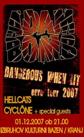 Adam Bomb, Hellcats, Cyclöne
