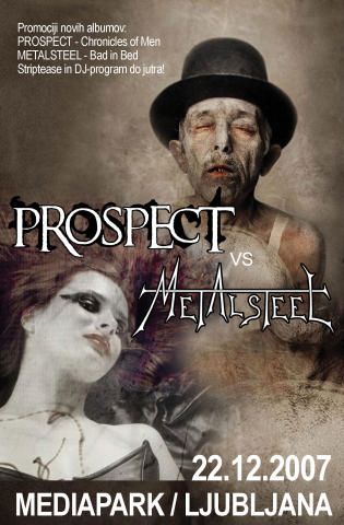 Prospect, Metalsteel