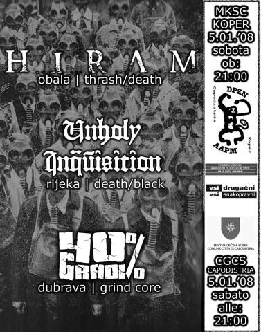 Hiram, Unholy Inquisition, 40 gradi