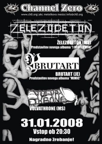 Železobeton, Brutart, Vulvathrone