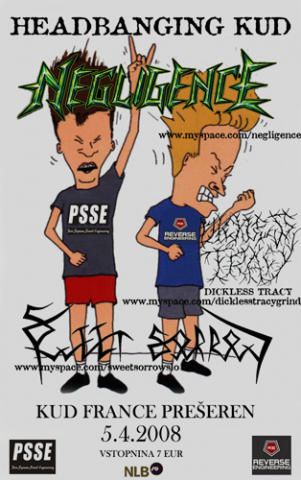 Negligence, Dickless Tracy, Sweet Sorrow