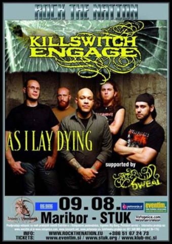 Killswitch Engage, As I Lay Dying, Dweal