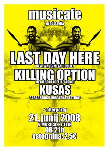 LastDayHere, Killing Option, Kusas