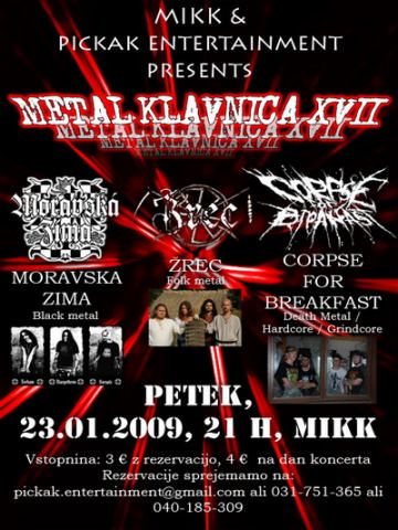 Metal Klavnica XVII; Žrec, Moravska Zima, Corpse For Breakfast