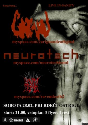 Live In-sanity; Carignan, Neurotech, Raven Death