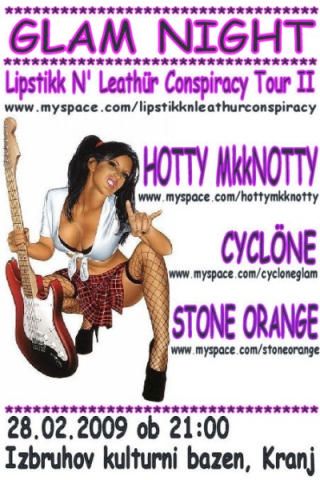 Glam Night; Hotty MkkNotty, Stone Orange, Cyclöne