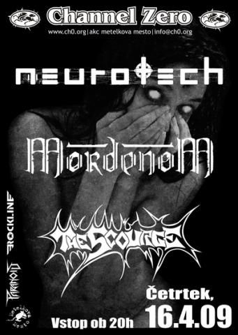 Neurotech, Mordenom, The Scourge