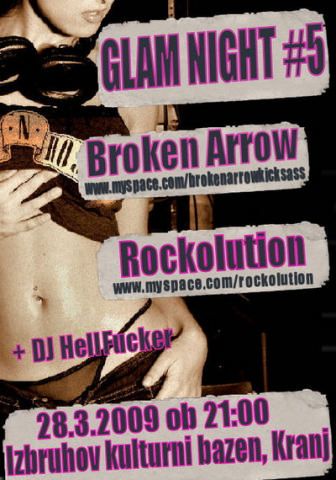 Glam Night #5; Broken Arrow, Rockolution