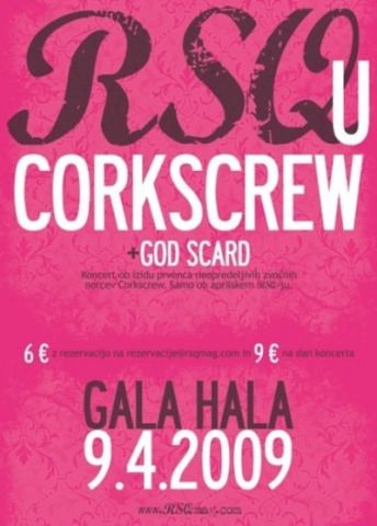 Corkscrew, God Scard