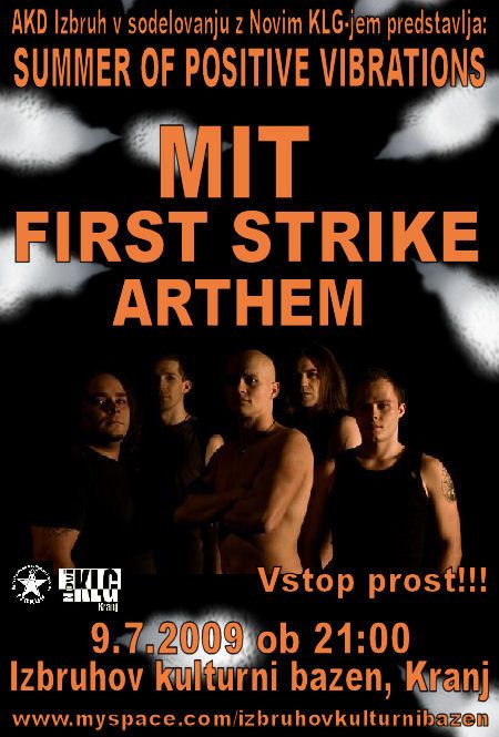 MIT, First Strike, Arthem