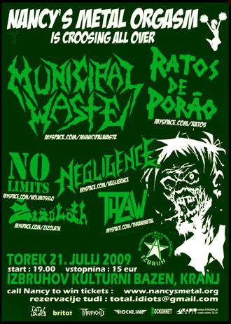 Municipal Waste, Ratos De Porao, Negligence, No Limits, Thraw, Žižolath