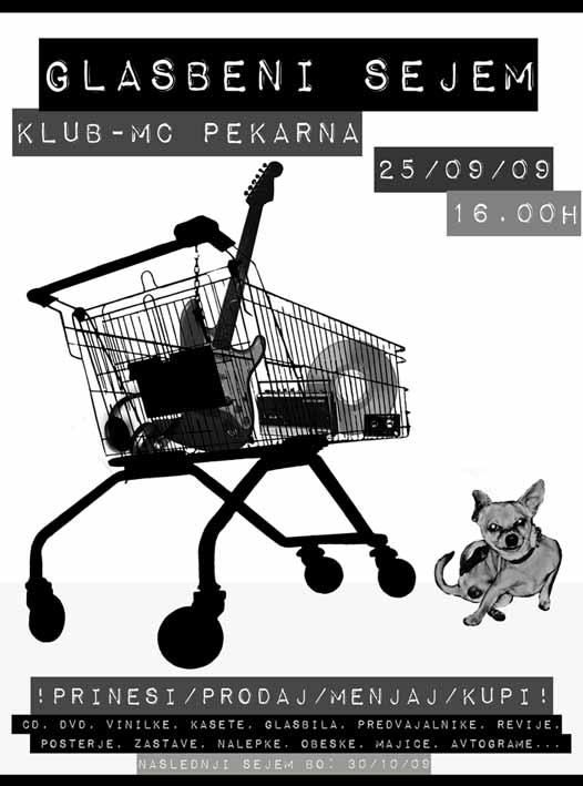 Glasbeni bolšjak / Petek 25.9.2009 ob 16.00, Klub MC Pekarna, Mb