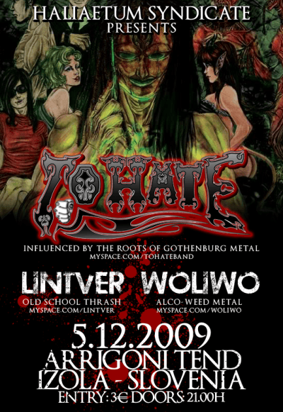 To Hate, Lintver, Woli Wo