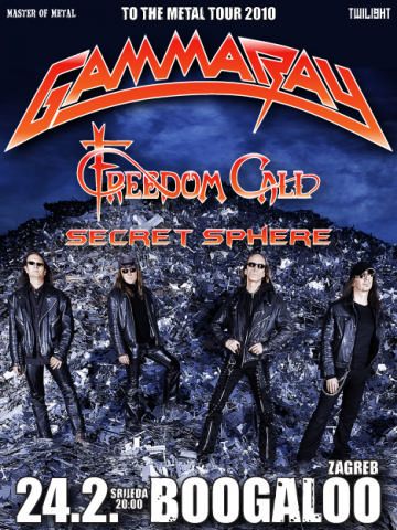 Gamma Ray, Freedom Call, Secret Sphere 