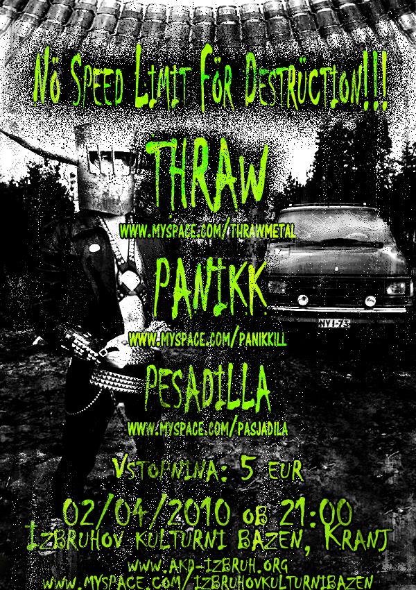 Thraw, Panikk, Pesadilla
