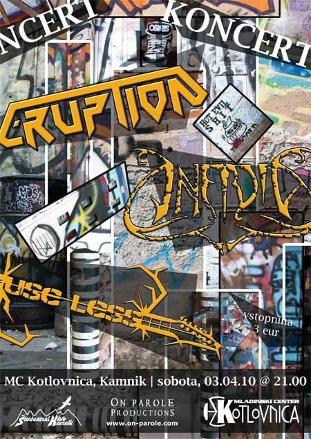 Eruption, Infidia, Use Less