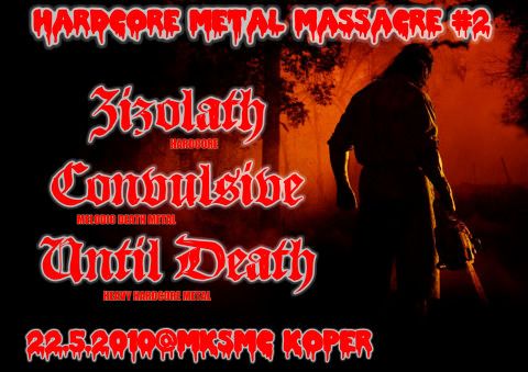 Žižolath, Convulsive, Until Death