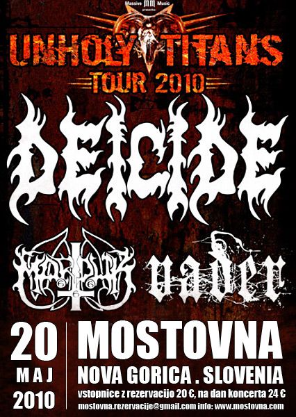 Deicide, Marduk, Vader