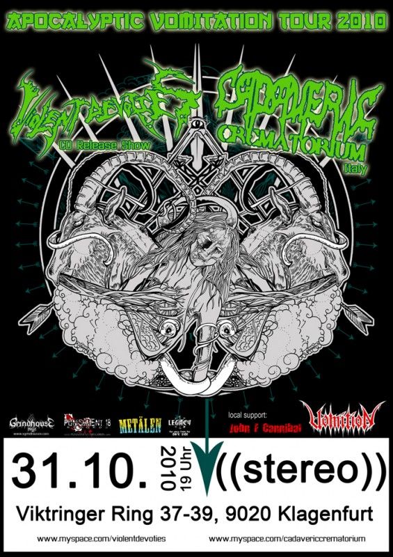Violent Devoties, Cadaveric Crematorium, Vomition, John F Cannibal