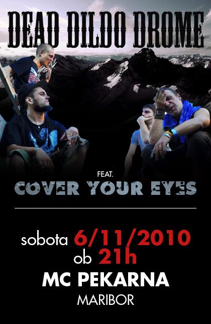 Dead Dildo Drome, Cover Your Eyes