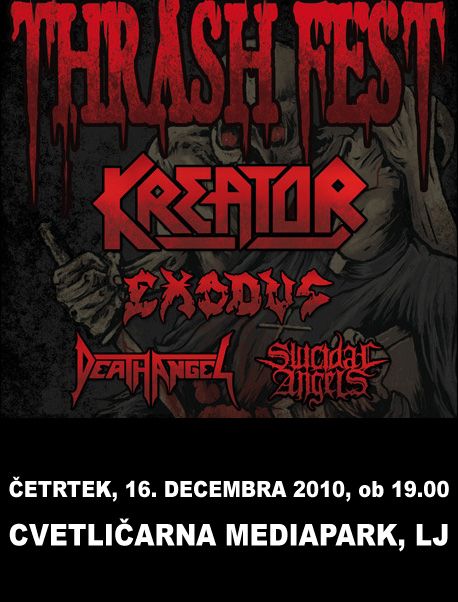 Thrashfest 2010: Kreator, Exodus, Death Angel, Suicidal Angels
