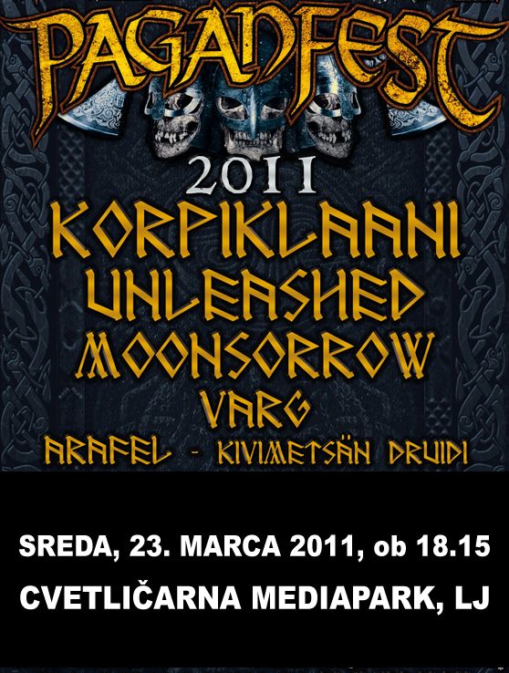 Paganfest: Korpiklaani, Unleashed, Moonsorrow, Varg, Arafel, Kivimetsän Druidi