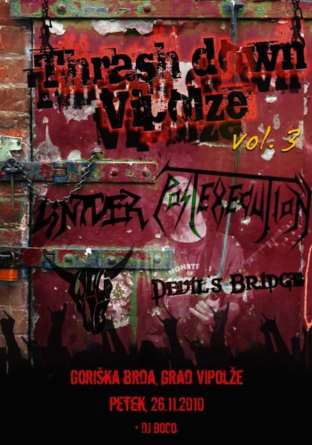 Thrash Down Vipolže vol. 3: Post Execution, Lintver, Woli Wo, Devil's Bridge + DJ Boco
