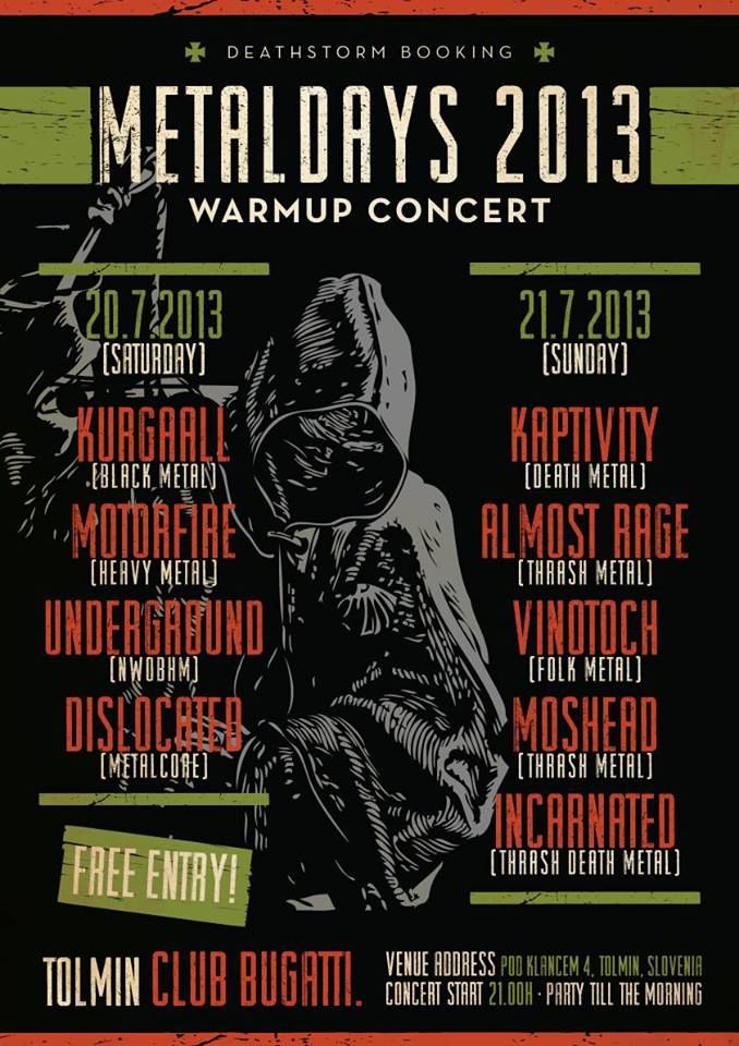 Metaldays 2013 Warm-up: Kaptivity, Almost Rage, Vinotoch, Moshead, Incarnated