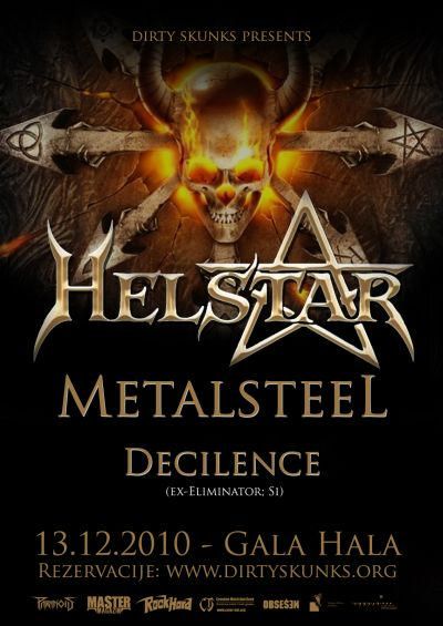 Helstar, Metalsteel, Decilence