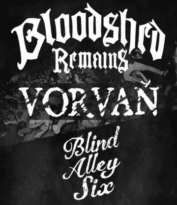 Bloodshed Remains, Blind Alley Six, Vorvan