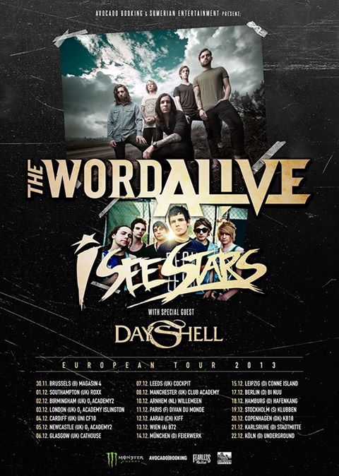 The Word Alive, I See Stars, Dayshell