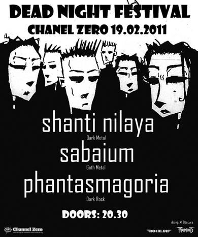 Dead Night Festival: Shanti Nilaya, Sabaium, Phantasmagoria