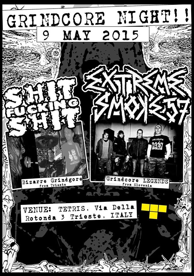 Shit Fucking Shit, Extreme Smoke 57