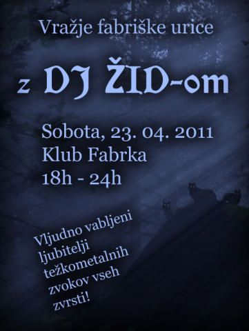 Vražje fabriške urice z DJ Židom
