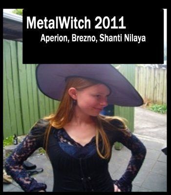 Metal Witch: Brezno, Shanti Nilaya, Aperion 