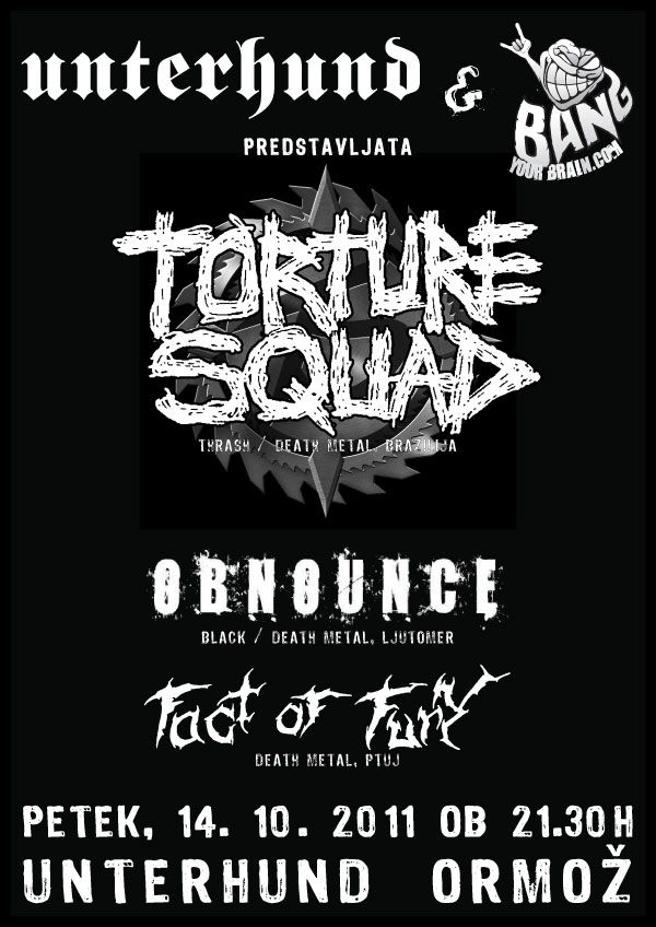 Torture Squad, Obnounce, Face Of Fury