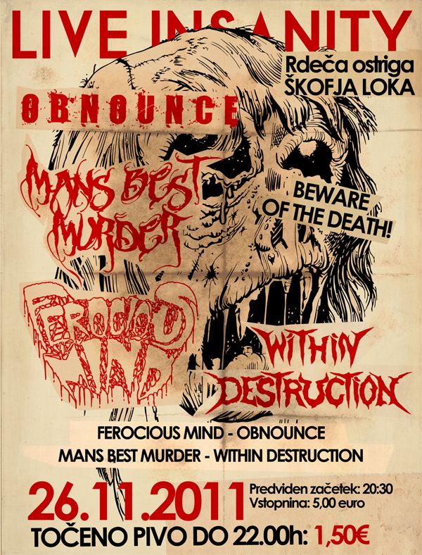 Live In-Sanity: Obnounce, Man's Best Murder, Ferocious Mind, Within Destruction