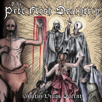 The Pete Flesh Deathtrip
