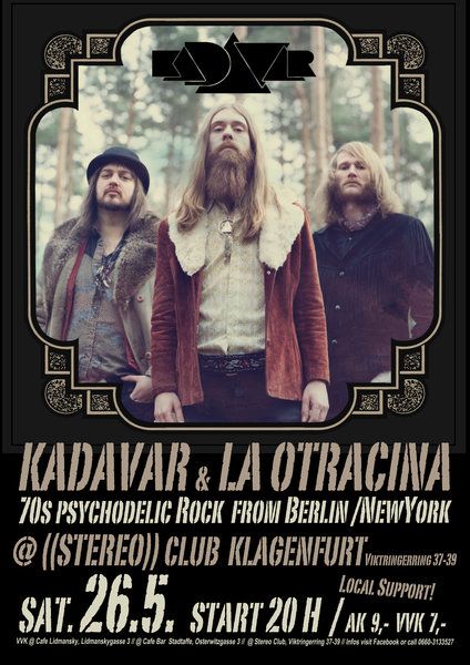 La Otracina, Kadavar, Boysclub