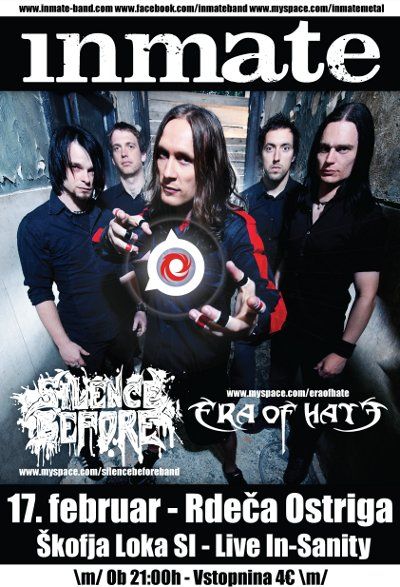 Inmate, Silence Before, Era Of Hate