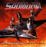 Heavy As Metal & Hot As Hell