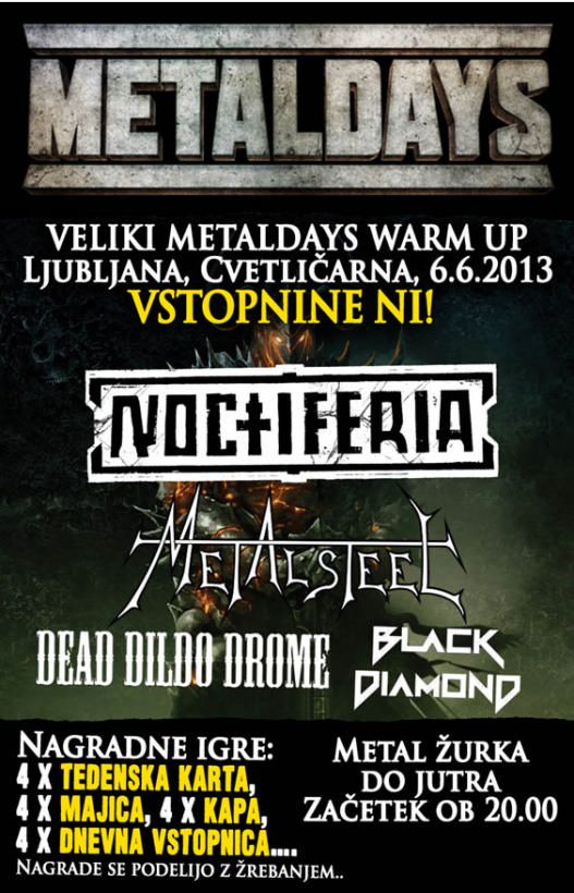 Metaldays Warm-up: Noctiferia, Metalsteel, Dead Dildo Drome, Black Diamond, Armaroth