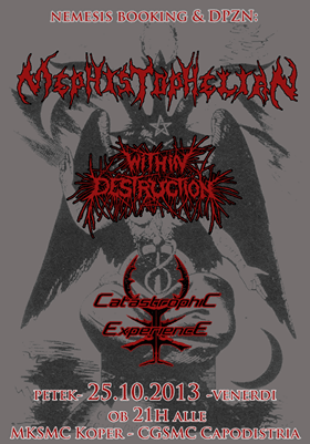 Mephistophelian, Within Destruction, Catastrophic Experience