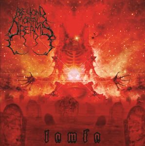 Beyond Mortal Dreams