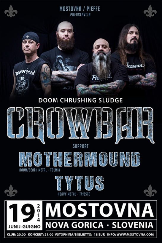 Crowbar, Mothermound, Tytus