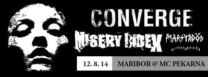 Converge, Misery Index, Martyrdöd, Okkultokrati