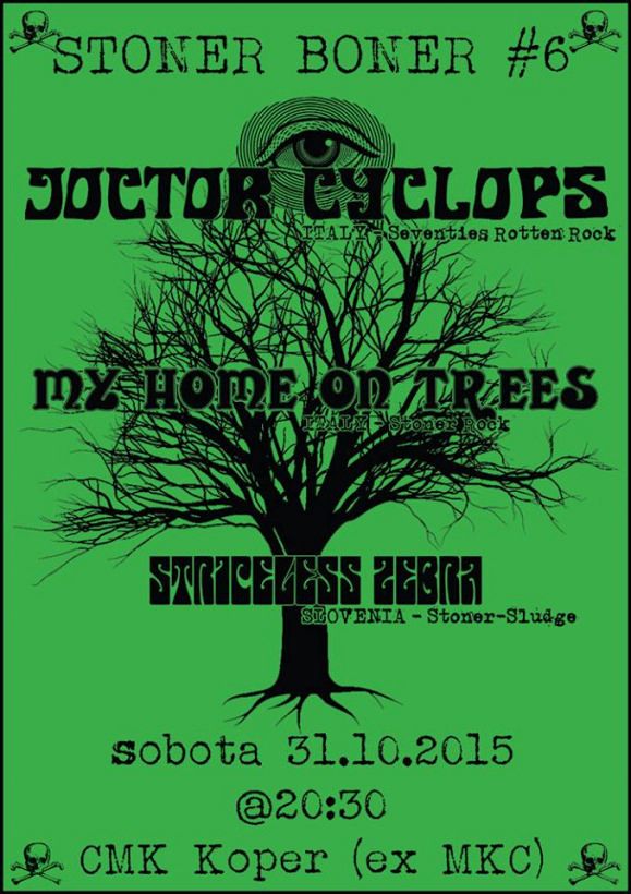 Doctor Cyclops, My Home on Trees, Stripeless Zebra