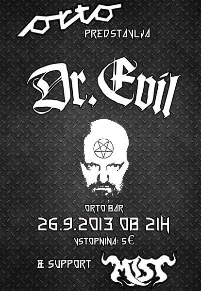 Dr. Evil, Mist