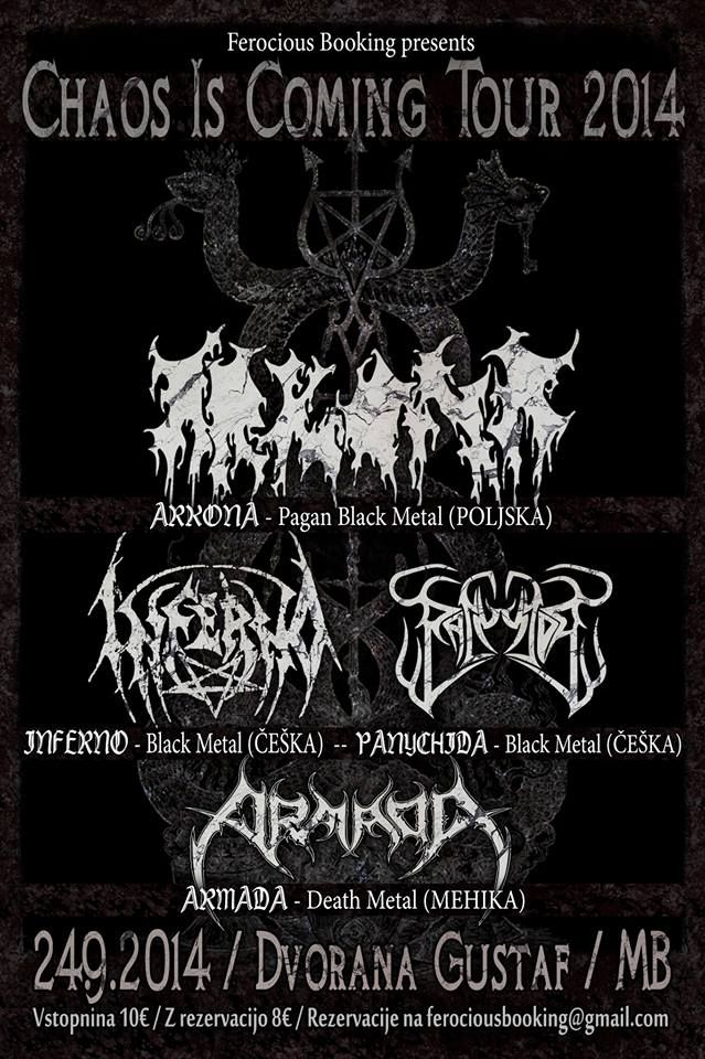 Arkona, Inferno, Panychida, Armada
