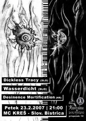 Dickless Tracy, Wasserdicht, Desinence Mortification